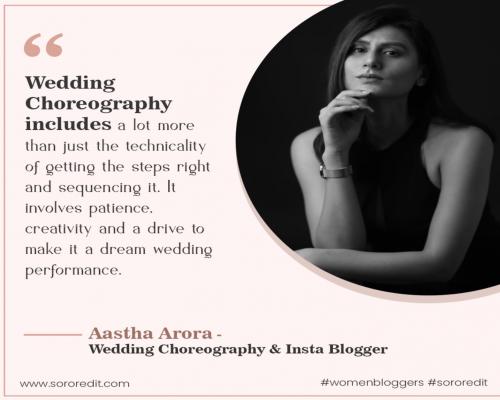 Aastha Arora a Wedding Choreographer