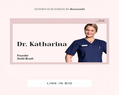 Dr. Katharina founder at Smile Brush.