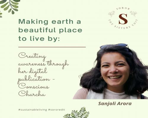 Sanjoli Arora Founder of Conscious Charcha 
