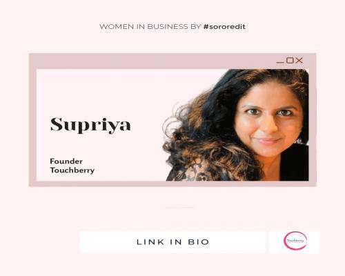 Supriya Pandey Founder of Touchberry 