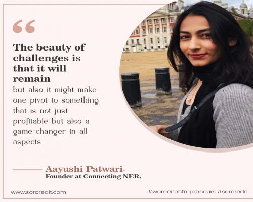 Aayushi Patwari founder at Connecting NER