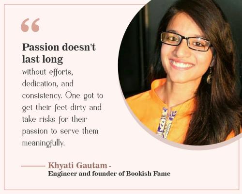 Khyati Gautam, a 24-year-old Engineer and founder of Bookish Fame