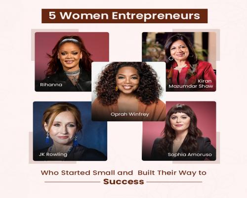 5 Women Entrepreneurs Who Started Small and Built Their Way to Success