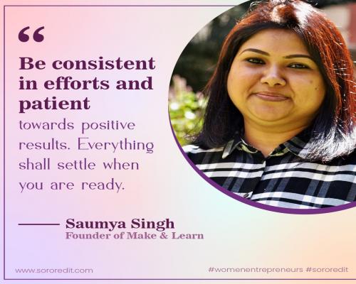 Saumya Singh, Make & Learn, DIY, Do it yourself, women in business, womenprenur