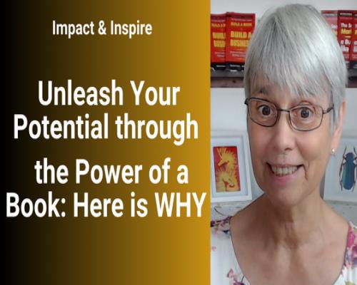 Empowering You, the Woman Entrepreneur: Unleash Your Potential through the Power of a Book
