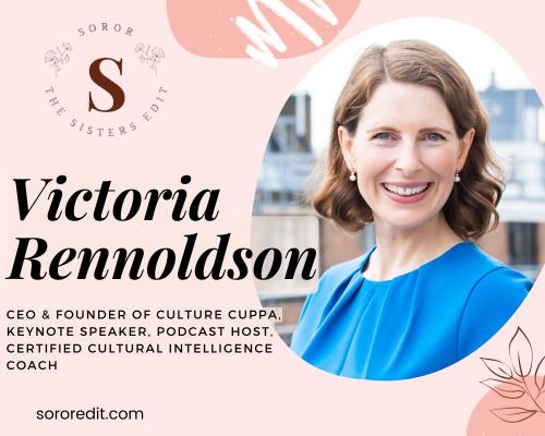 Victoria Rennoldson | Leading Innovation in Intercultural Communication | Culture Cuppa
