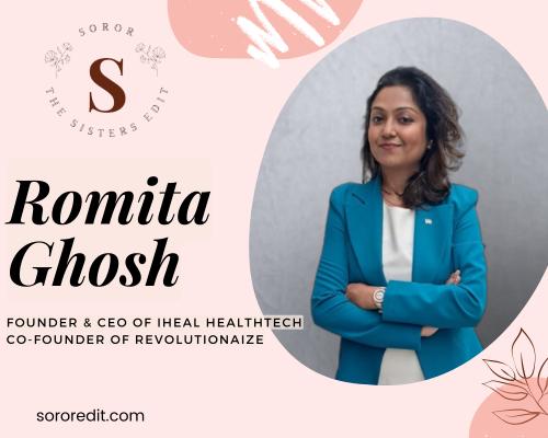 Romita Ghosh's Vision for Healthcare Transformation | The Intersection of AI and Healthcare | Founder | iHeal HealthTech